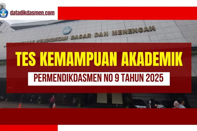 Tes Kemampuan Akademik (TKA) pada November 2025 untuk Siswa SMA/SMK