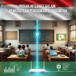 Peran Internet dalam Pemerataan Pendidikan di Indonesia (ft.istimewa)